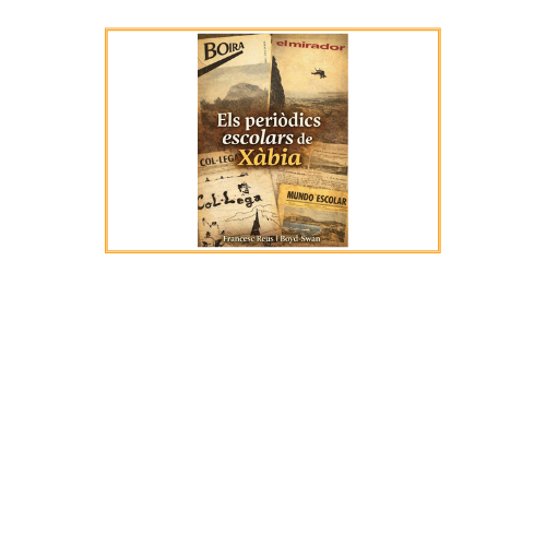 Book launch: Els periòdics escolars de Xàbia by Francesc Reus i Boyd-Swan