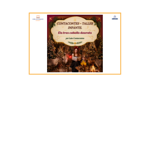 Children's storytelling and Christmas workshop: Els tres cabells daurats