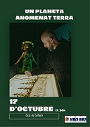 Puppet theatre and sand animation: "Un planeta anomenat Terra"